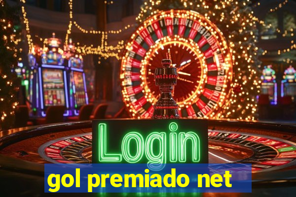 gol premiado net - Riches